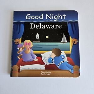Good Night Delaware Baby Toddler Board Book Travel State Children New
